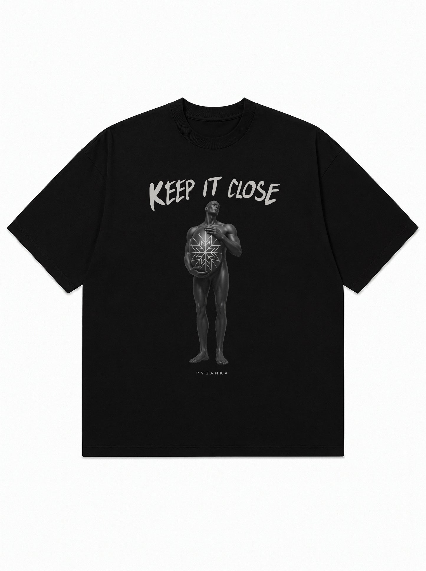 KEEP IT CLOSE