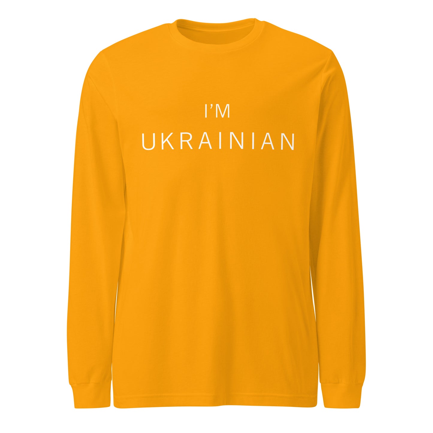 Long Sleeve I'm Ukrainian