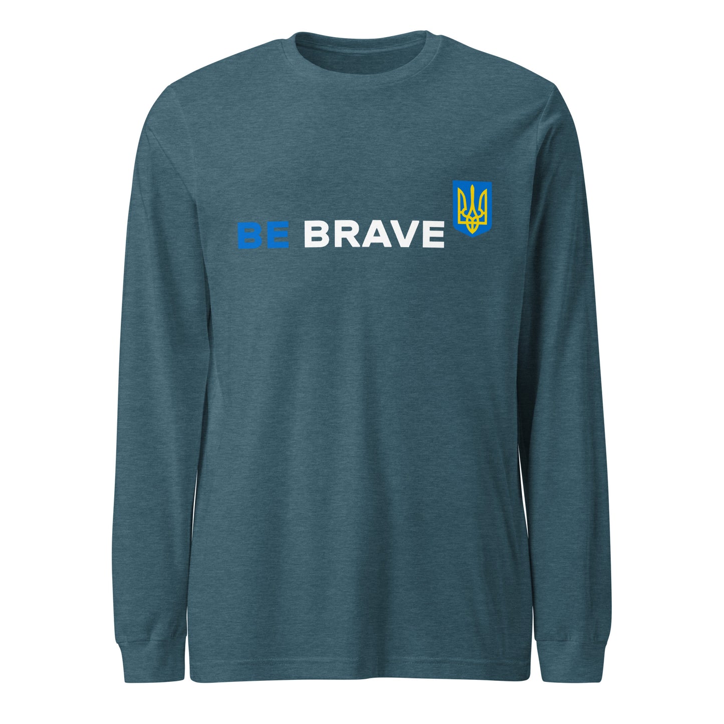 Long Sleeve Be Brave