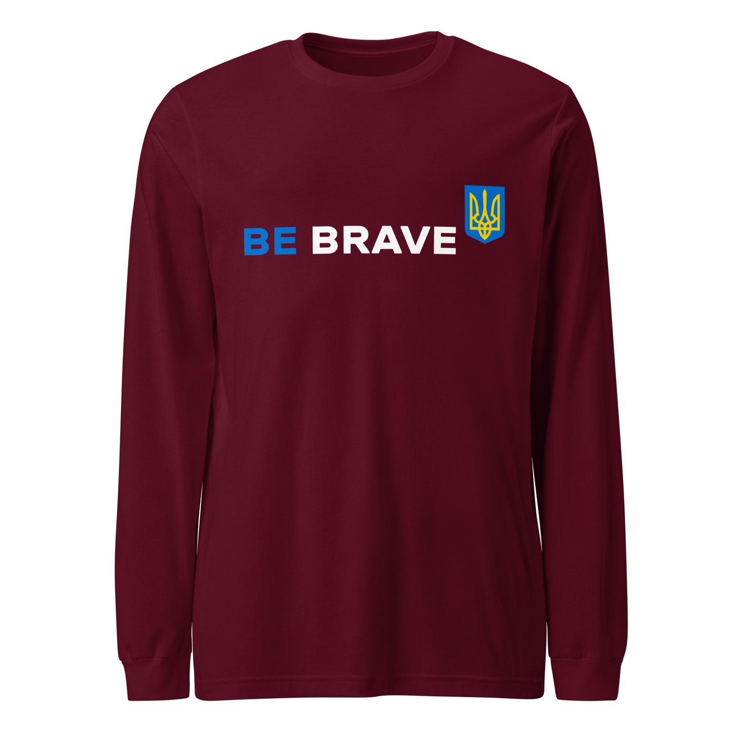 Long Sleeve Be Brave