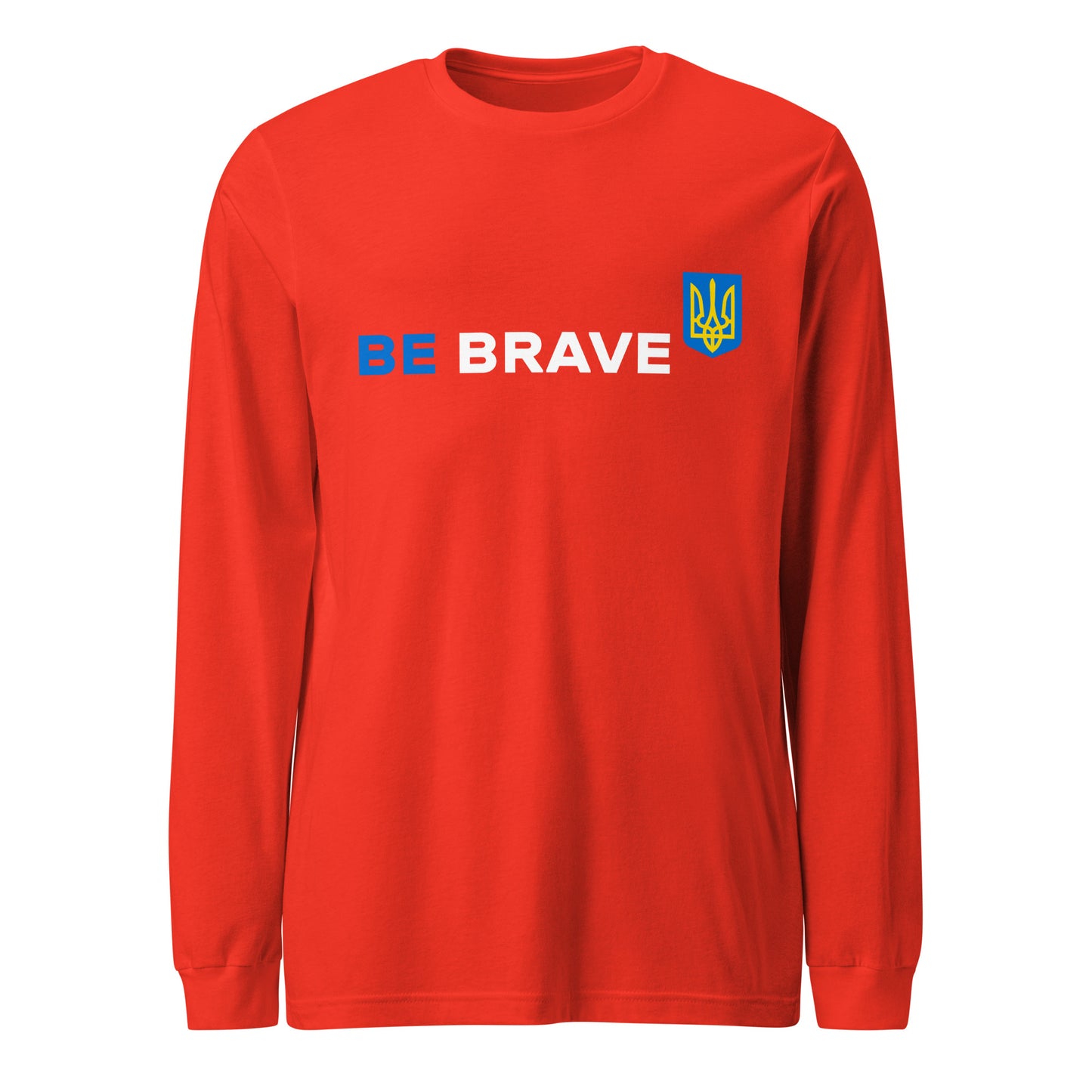 Long Sleeve Be Brave