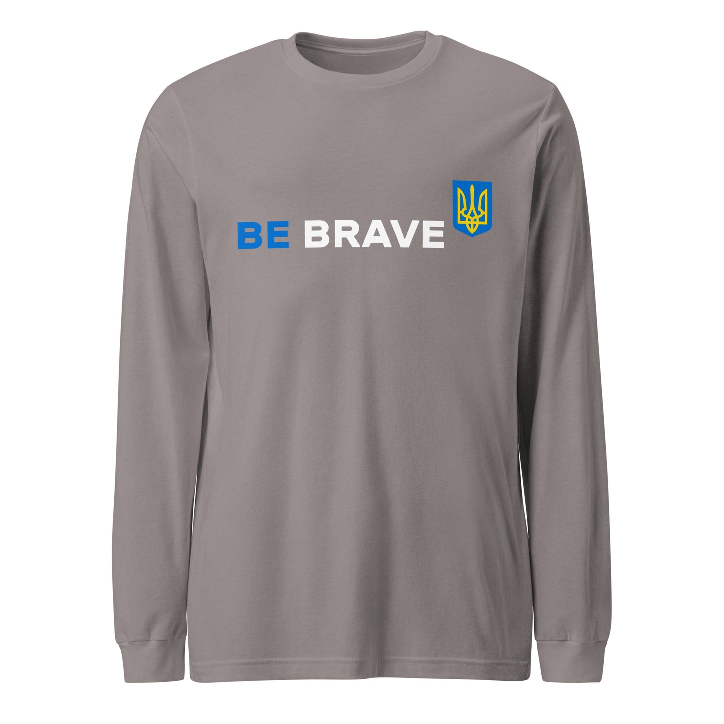 Long Sleeve Be Brave